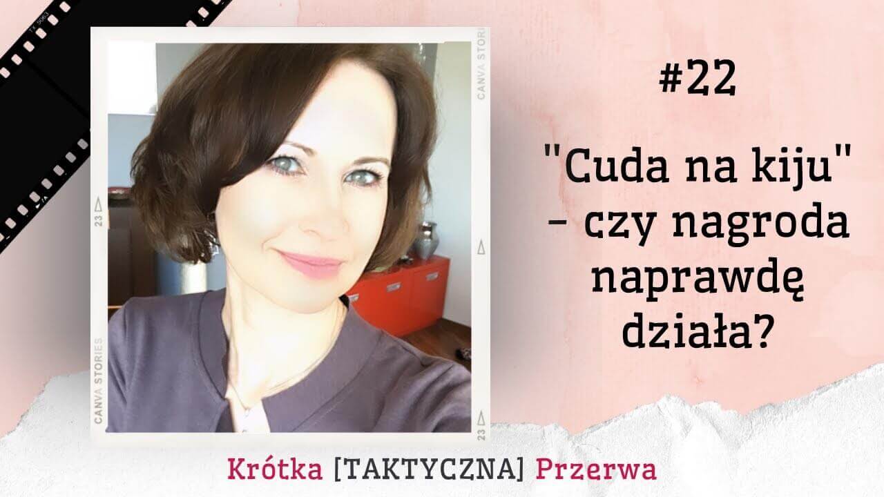krotka-taktyczna-przerwa-22 Krótka Taktyczna Przerwa #22 Cuda na kiju czyli czy nagroda działa?