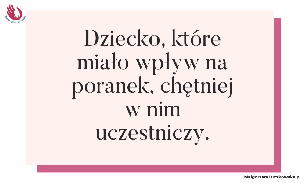 cytat-jak ogarnąć poranek z&nbsp;dzieckiem