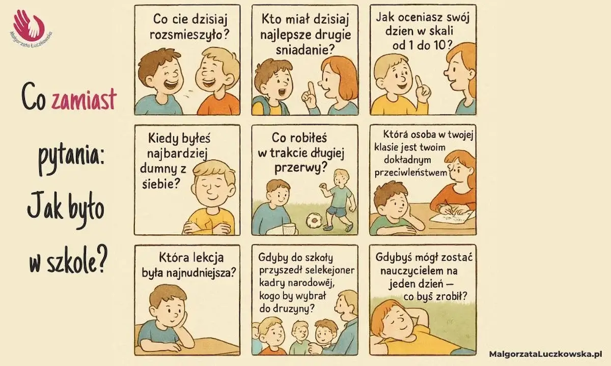 jak rozmawiać z&nbsp;dzieckiem- 10 pytań, które można zadać dziękuję gdy wróci ze szkoły